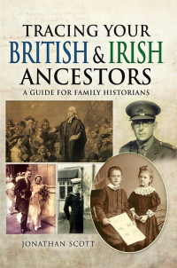 Jonathan Scott — Tracing Your British and Irish Ancestors