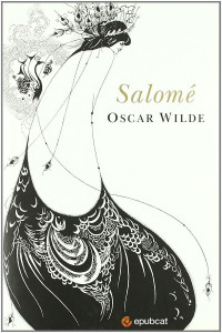 Oscar Wilde — Salomé