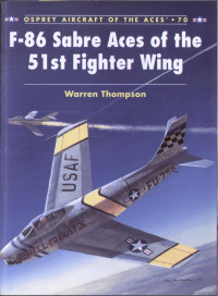 Warren Thompson — F-86 Sabre Aces of the 51st Fighter Wing