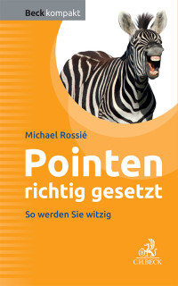 Michael Rossi; — Pointen richtig gesetzt