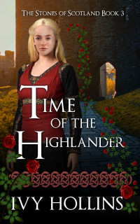 Ivy Hollins — Time of the Highlander