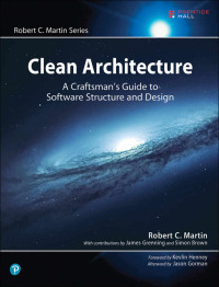Robert C. Martin — Clean Architecture