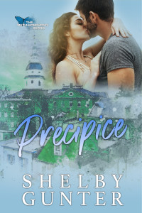 Shelby Gunter — Precipice: A Small Town, Single Mom Romance (The Metamorphosis Series Book 4)