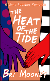 Bri Mooney — Heat of the Tide