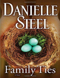 Danielle Steel — Family Ties