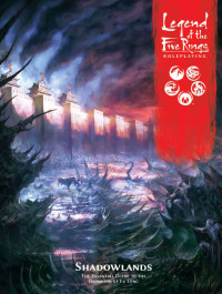 FFG — Shadowlands (Legend of the Five Rings - L5R 5E)