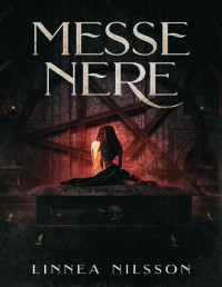 Linnea Nilsson — Messe Nere (Italian Edition)