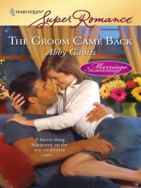 Abby Gaines — The Groom Came Back