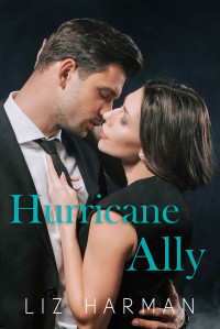 Liz Harman — Hurricane Ally (Return Tavern Book 2)