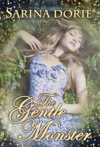 Sarina Dorie [Dorie, Sarina] — The Gentle Monster