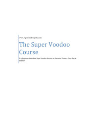 DePrince — The Super Voodoo Course