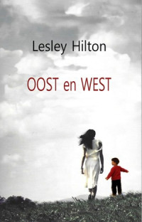 Lesley Hilton — Oost en West