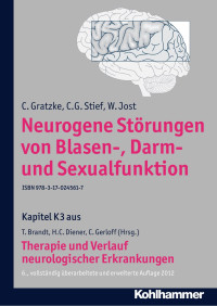 C. Gratzke & C. G. Stief & W. Jost — Neurogene Störungen von Blasen-, Darm- und Sexualfunktion