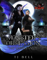 TJ Bell — Monster's Obsession