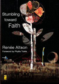 Rene N. Altson — Stumbling Toward Faith