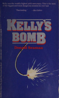 Donald Seaman — Kelly's Bomb