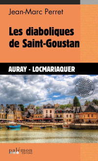 Jean-Marc Perret — Les diaboliques de Saint-Goustan