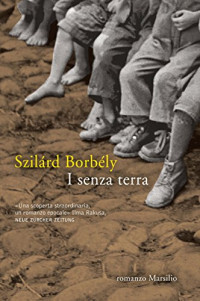 Szilárd Borbély — I senza terra