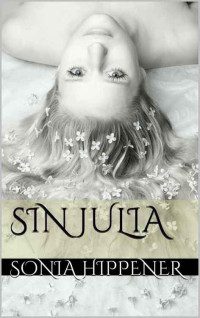 Sonia Hippener — Sin Julia (Spanish Edition)