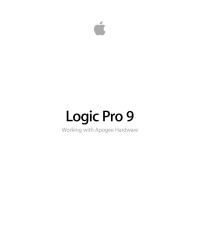 Apple Inc. — Logic Pro 9: Working with Apogee Hardware