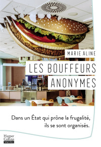 Marie Aline — Les bouffeurs anonymes