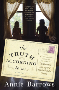 Annie Barrows — The Truth According to Us