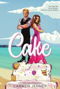 Carmen Jenner — Cake