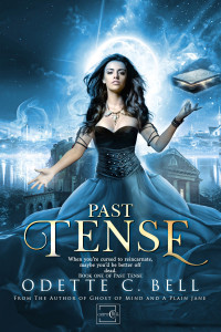 Odette C. Bell — Past Tense Book One