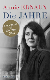 Annie Ernaux — Die Jahre