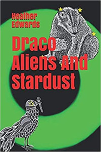 Heather Edwards [Edwards, Heather] — Draco Aliens and Stardust