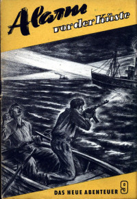 Bernhardt, Horst H. [Bernhardt, Horst H.] — DNA 009 - Alarm vor der Küste