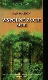 Jan Karon — Wspólne życie ślub