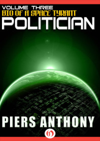 Piers Anthony — Politician