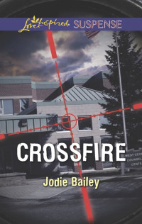 Jodie Bailey — Crossfire