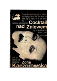 D — Kaczorowska Zofia - Coctail nad Zalewem