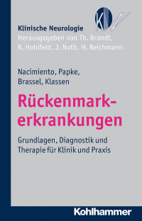 Nacimiento, Wilhelm., Klassen, Peter-Douglas., Brassel, Friedhelm., Papke, K. — Rückenmarkerkrankungen