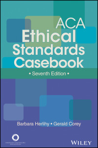 Herlihy, Barbara, Corey, Gerald — ACA Ethical Standards Casebook