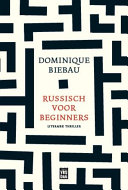 Dominique Biebau — Russisch voor beginners