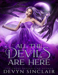 Devyn Sinclair — All the Devils are Here