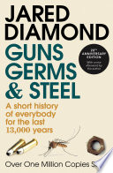 Jared Diamond — Guns, Germs and Steel