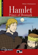 Derek Sellen, Bruce Hodges, William Shakespeare — Hamlet Prince of Denmark