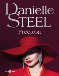 Danielle Steel — Danielle Steel - Preciosa