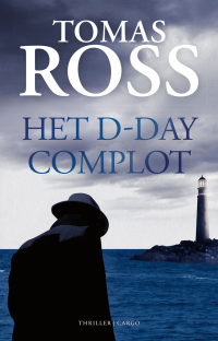 Tomas Ross — Het D-day complot