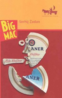 Serhij Zadan — Big Mac