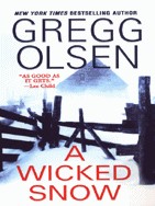 Olsen Gregg — A Wicked Snow