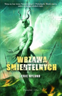 Eric S. Nylund — Wrzawa śmiertelnych