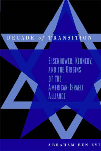 Abraham Ben-Zvi — Decade of Transition