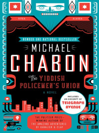 Michael Chabon — The Yiddish Policemen's Union (P.S.)