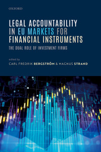 Carl Fredrik Bergstrm;Magnus Strand; — Legal Accountability in EU Markets for Financial Instruments