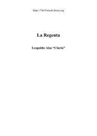 Leopoldo Alas Clarín — La Regenta